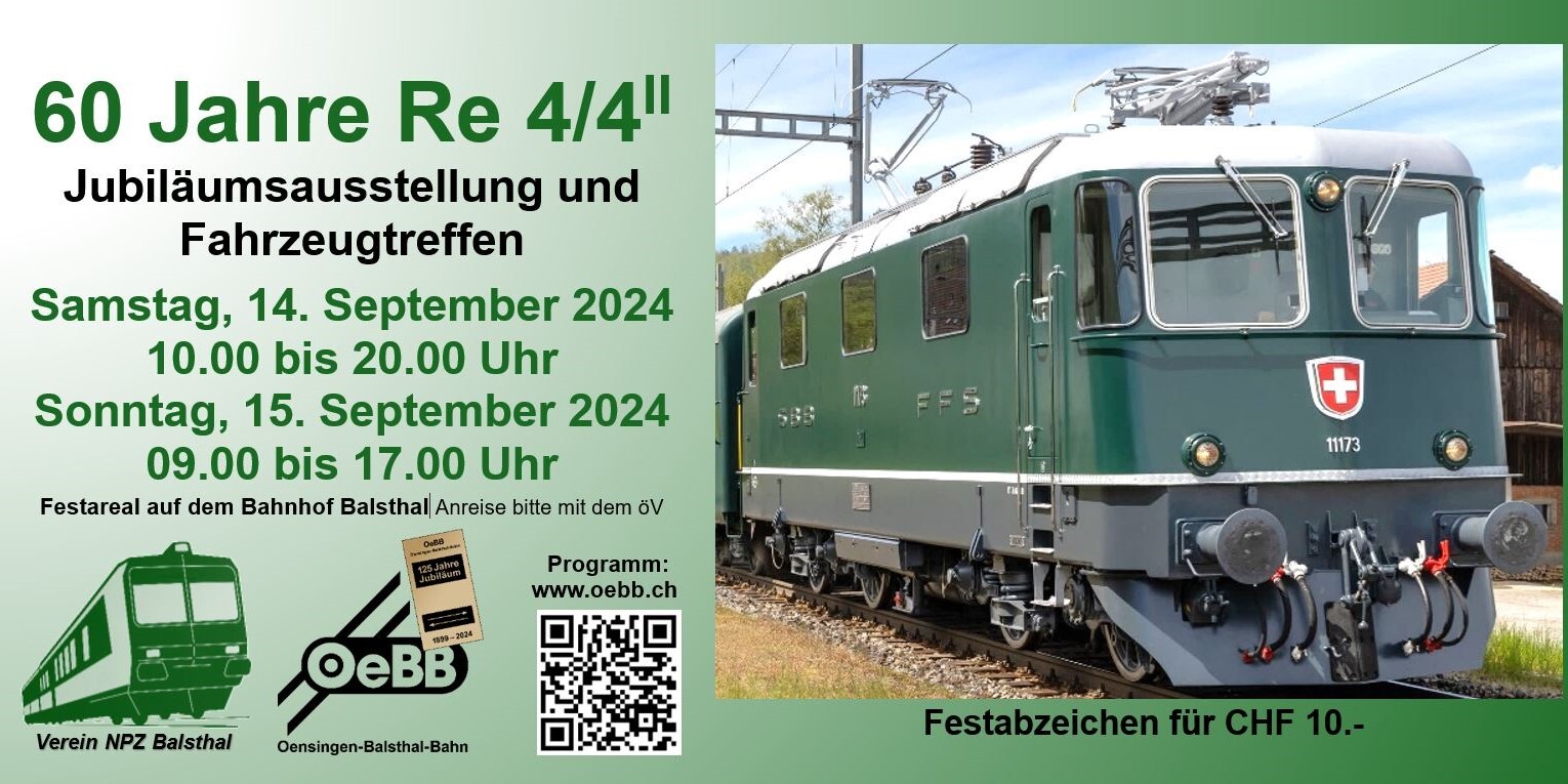 60 Jahre Re 4/4 II in der Schweiz - Jubiläumsfest Sa/So, 14./15.09.2024 in Balsthal